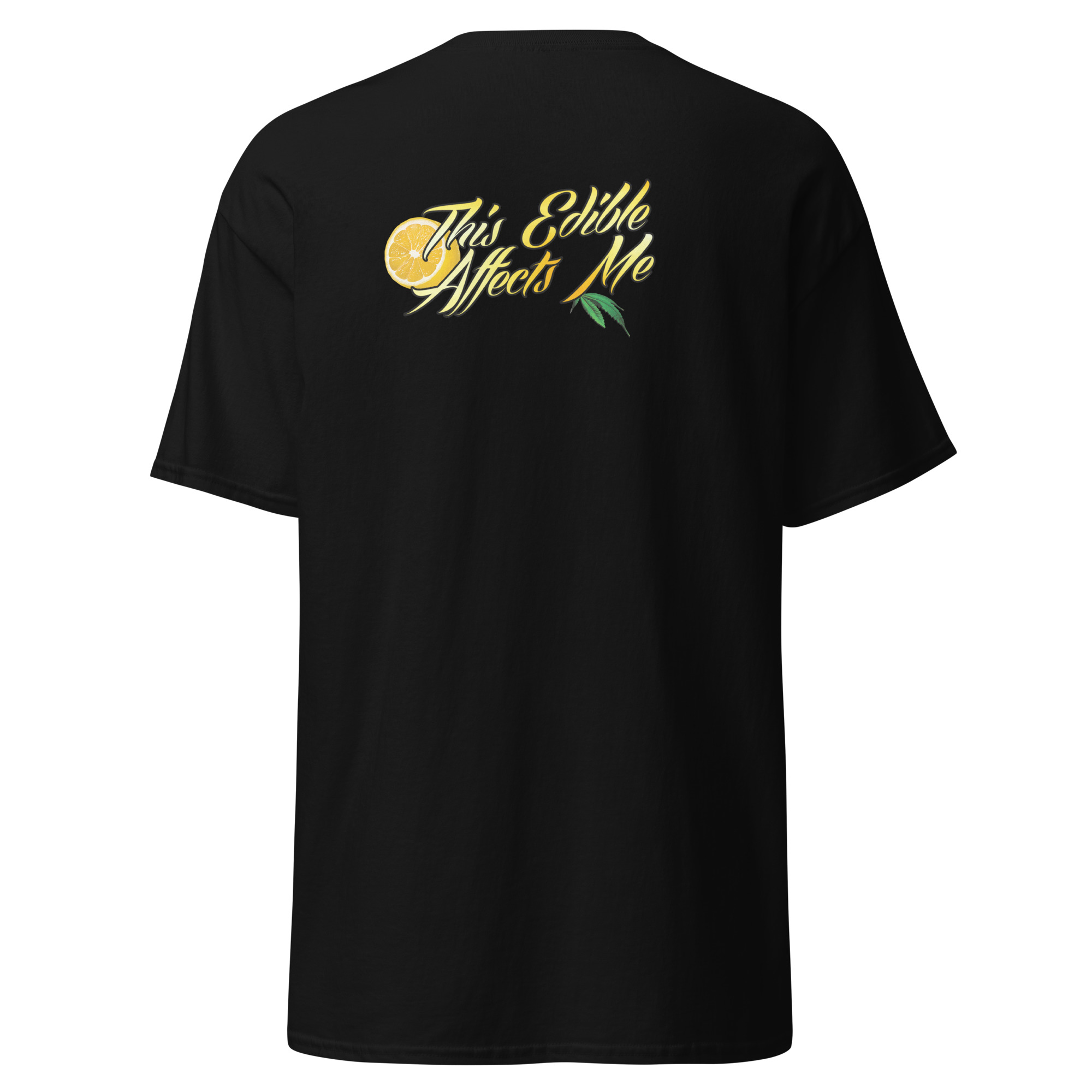 This Edible Affects Me - Unisex classic tee - Image 2